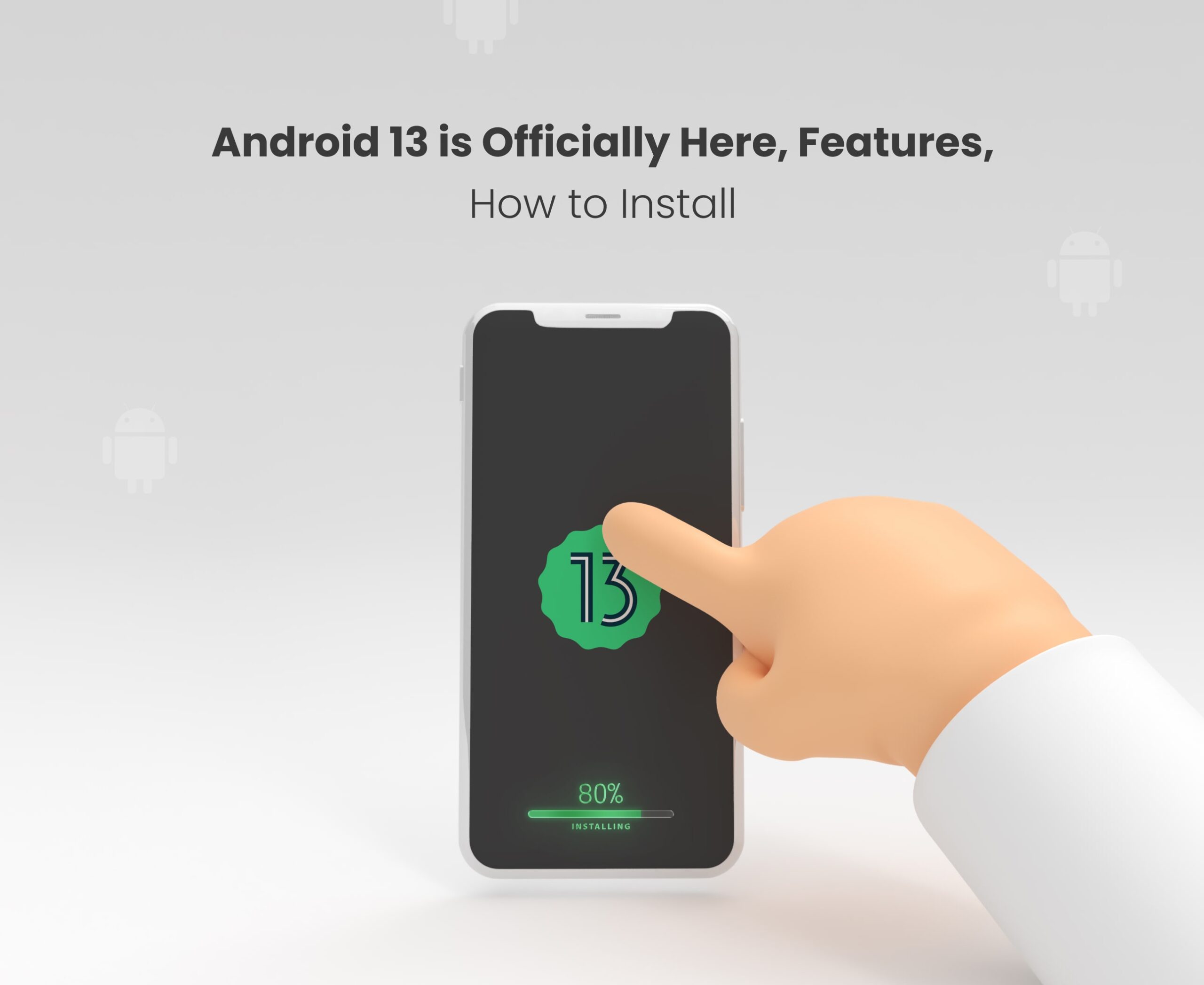 Android 13 launched