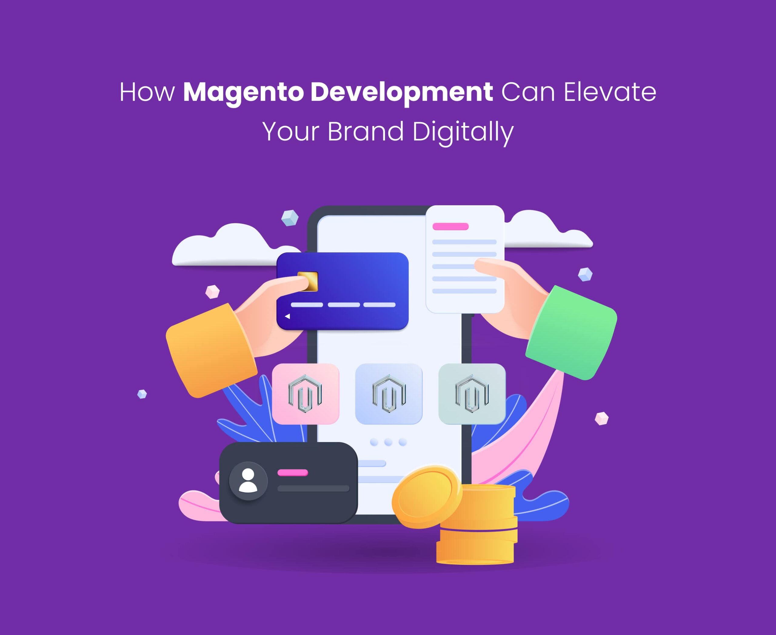 magento development brand digitally
