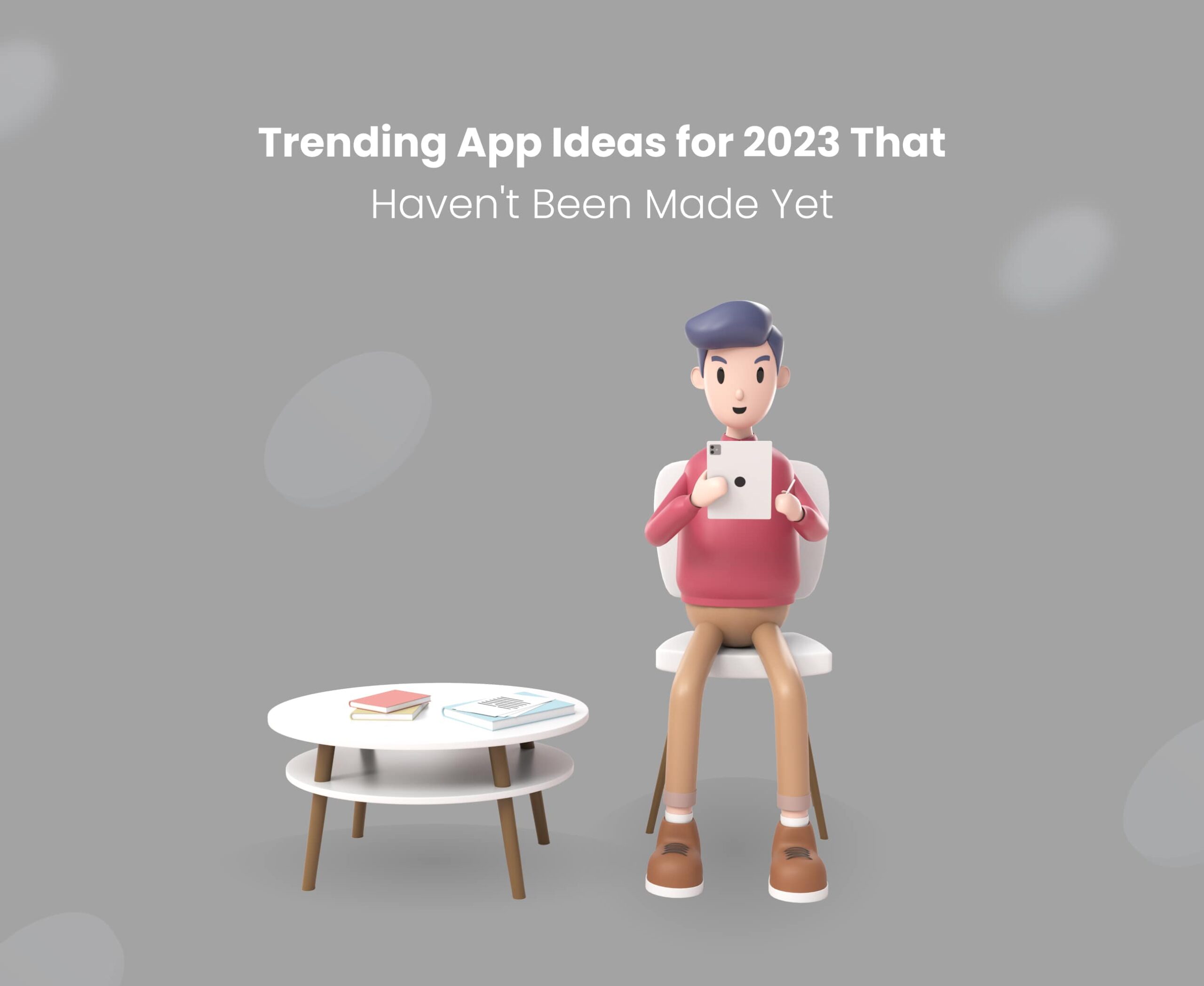 trending mobile app ideas