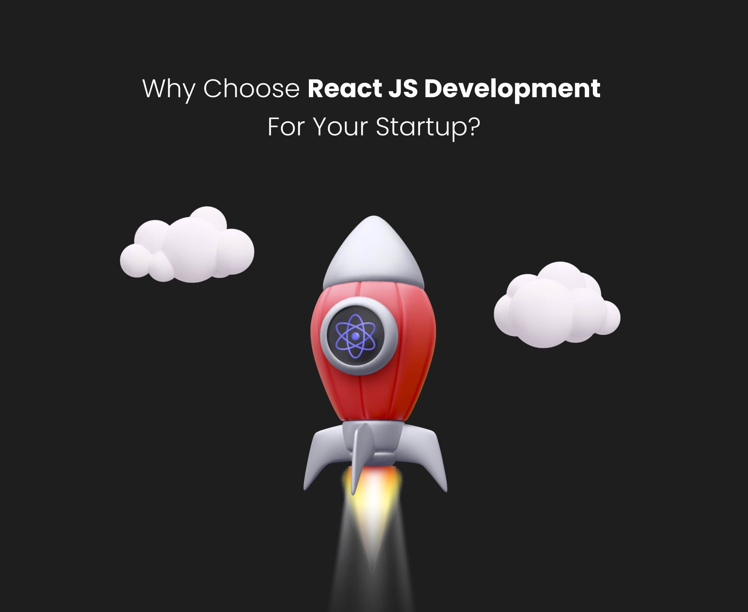 Why Choose Reactjs Development for Startup