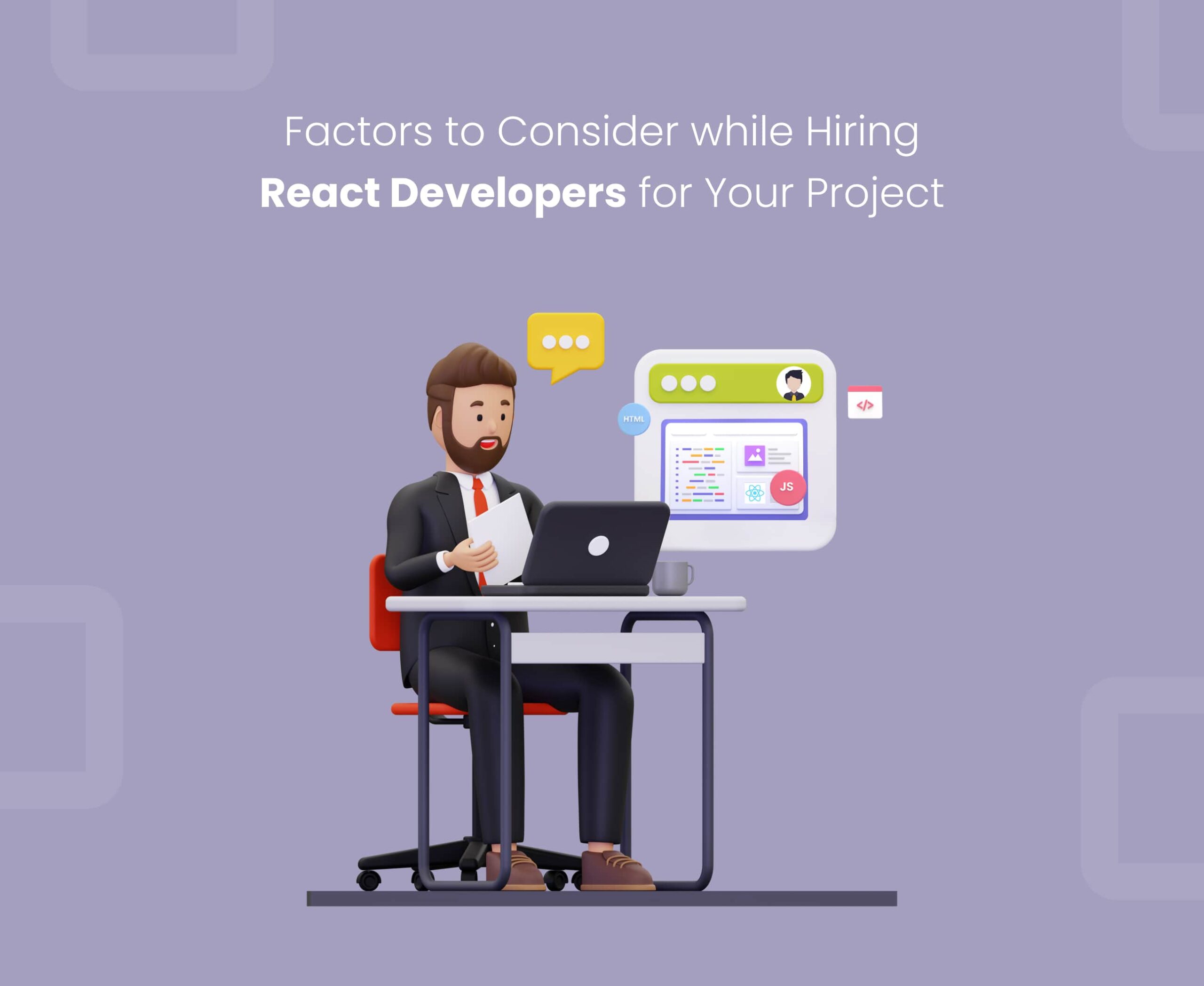Top Things to Consider While Hiring React Developers